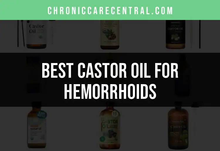19 Top Castor Oil Options for Hemorrhoid Relief featured