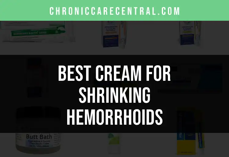 14 Best Creams for Shrinking Hemorrhoids