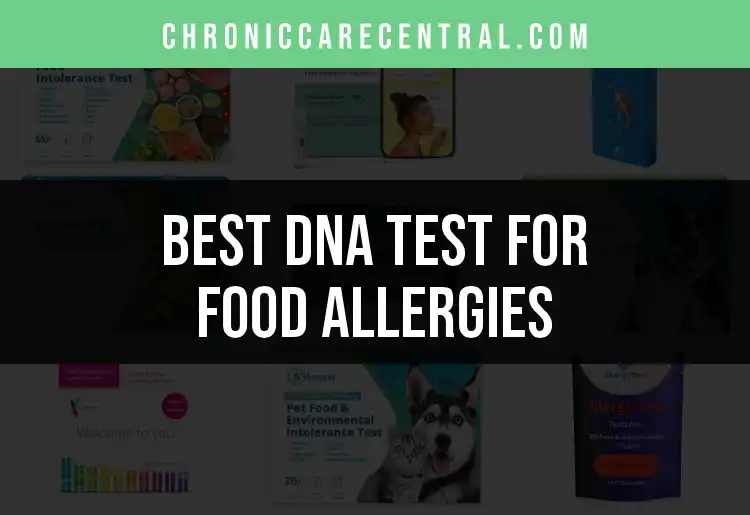 19 Top DNA Tests for Food Allergies You Should Know