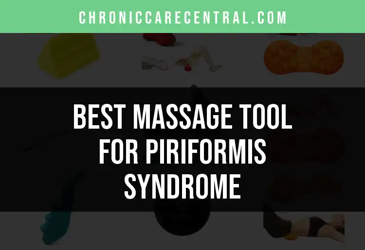 11 Best Massage Tools for Piriformis Syndrome Relief