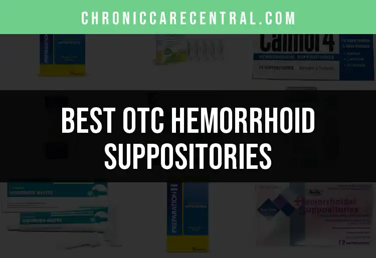 17 Top OTC Hemorrhoid Suppositories for Fast Relief